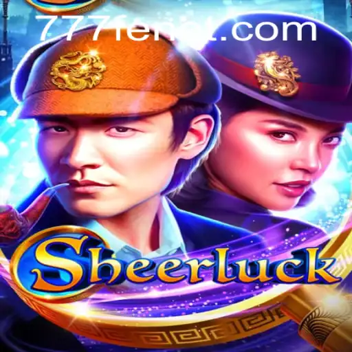 Discovering the Exciting World of Sheerluck
